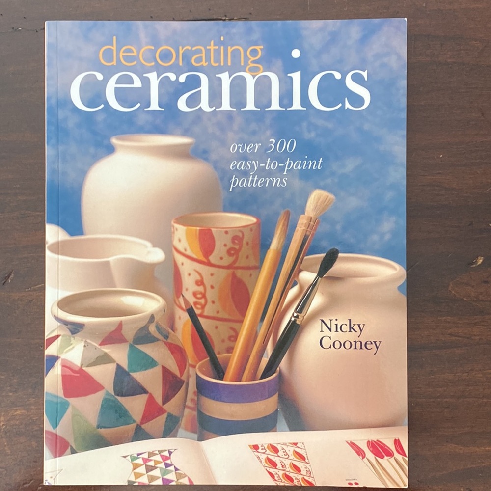 How To Arts Crafts: Decorating Ceramics over 300 easy-to-paint patterns NWT